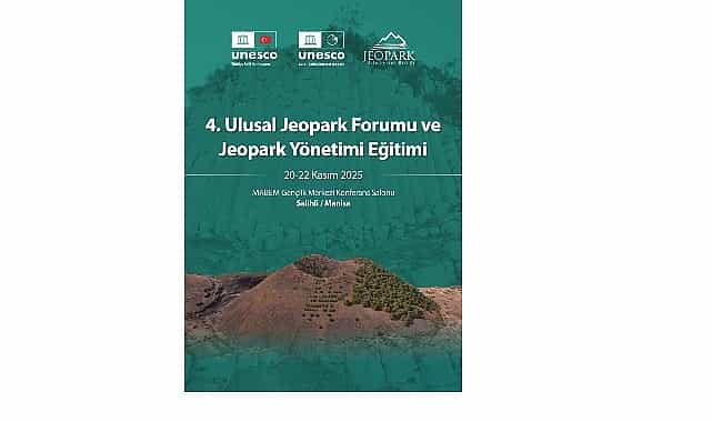 4 ulusal jeopark forumu manisada toplaniyor