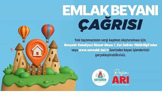 nevsehir belediyesinden emlak beyani cagrisi