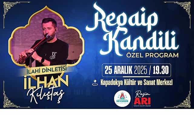 nevsehir belediyesinden regaip kandiline ozel ilahi programi