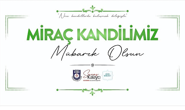 belediye baskani savas kalaycidan mirac kandili mesaji