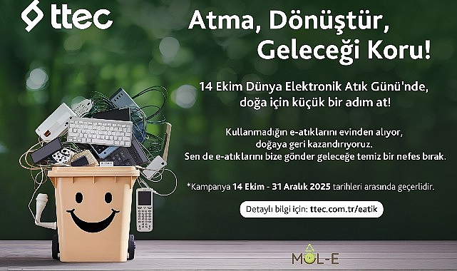ttec dunya elektronik atik gununde baslattigi e atik kampanyasini basariyla tamamladi